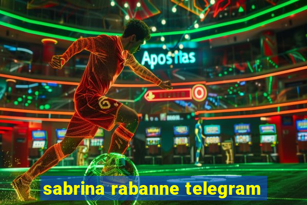 sabrina rabanne telegram